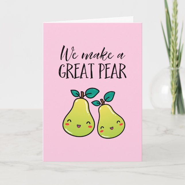 Great Pear Cute Fruit Pun Funny Valentine's Day Holiday Card (Front)