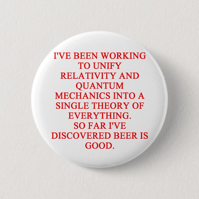 great phisics joke 2 inch round button (Front)