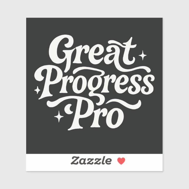 Great Progress Pro" Motivational Sticker  (Sheet)