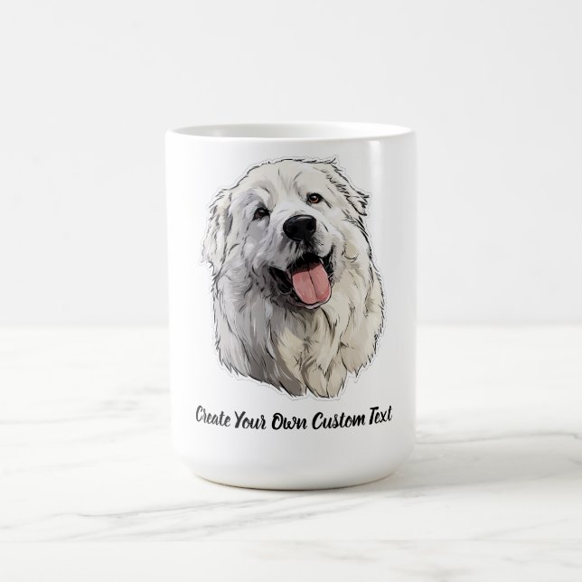 Great Pyrenees Dog Create Your Own Custom Text  Coffee Mug (Center)