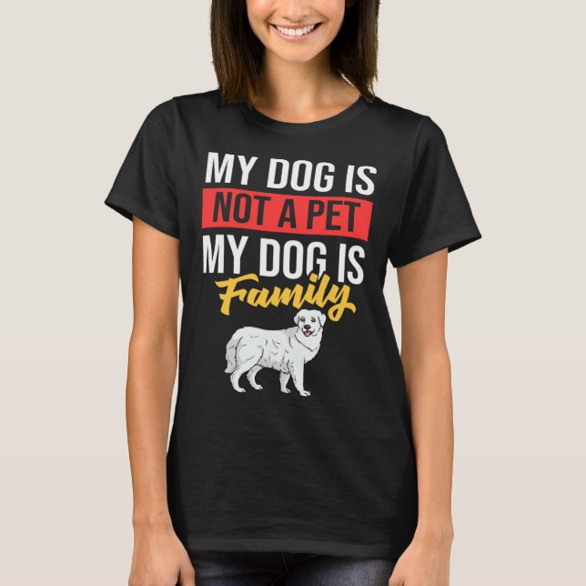 Great Pyrenees Dog Puppies Owner T-Shirt (Front)