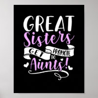 Great Sisters Get Promoted To Aunt