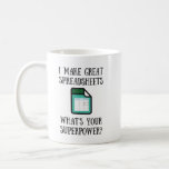 Great Spreadsheets Superpower Mug<br><div class="desc">Hi, I'm Andrea, and I Flowganize things. This means taking all of the obstacles out of the way so everybody can become their true superhero self, and live the life they came here to enjoy on this marvellous planet... How do I do that? Well, I work with people directly, and...</div>