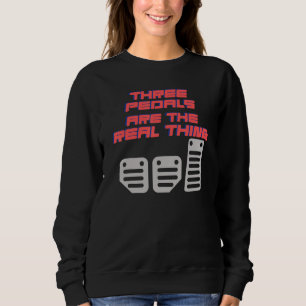 Great Statement Driver Car Brake Accelerator Peda Sweatshirt
