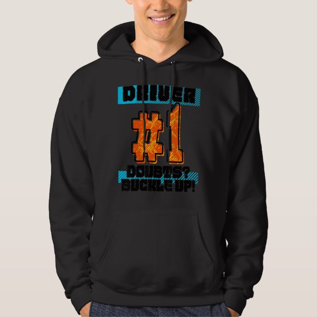 Great Statement Racing Driving Car  Driver Racer Hoodie (Front)