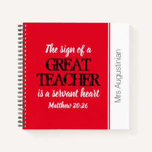 GREAT TEACHER SERVANT HEART Thank You RED Notebook