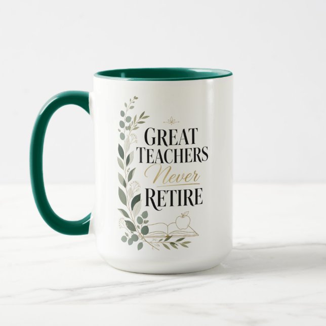 Great Teachers Never Retire Custom Name Mug (Left)