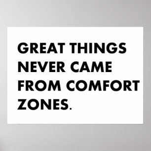 Great things never came poster