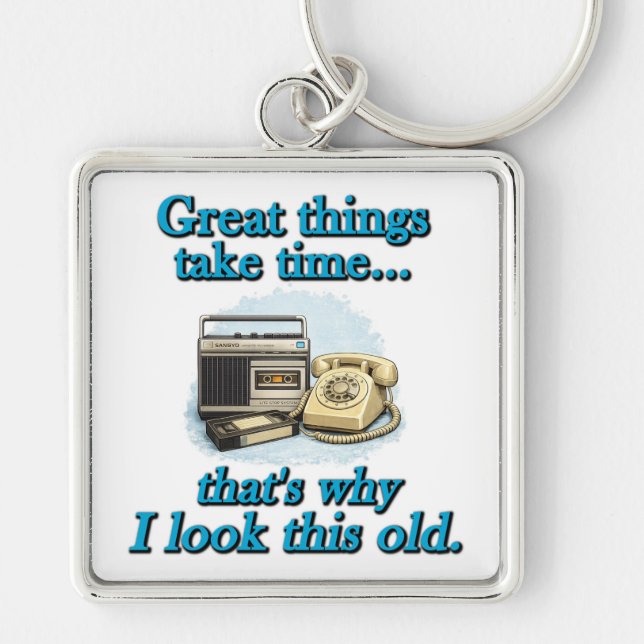Great things take time keychain (Front)