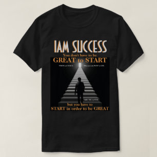 GREAT TO START T-Shirt