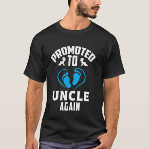 Great Uncle Again - Funny Promoted to Uncle Again  T-Shirt