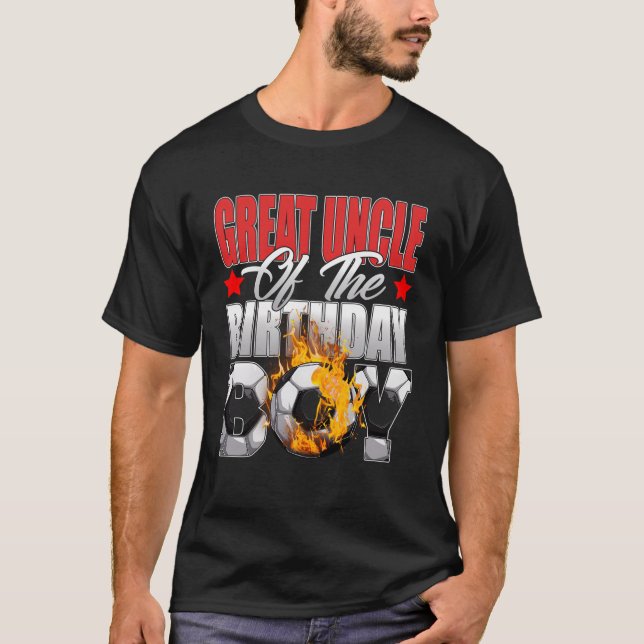 Great Uncle Of The Birthday Boy Soccer Bday Celebr T-Shirt (Front)
