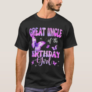Great Uncle Of The Birthday Girl Butterfly Family T-Shirt