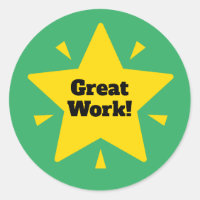 "Great Work!" Customize Reward Sticker