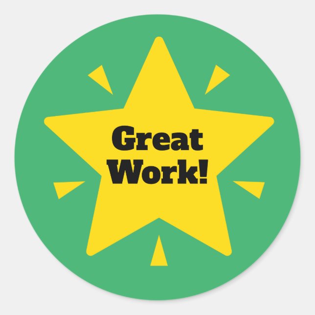 "Great Work!"  Customize Reward Sticker (Front)
