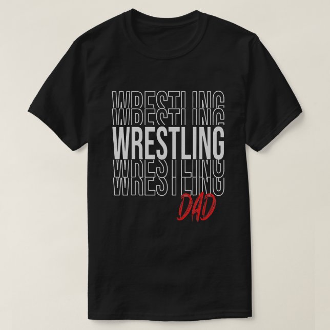 Great Wrestling Design Wrestler Saying Apparel  T-Shirt (Design Front)