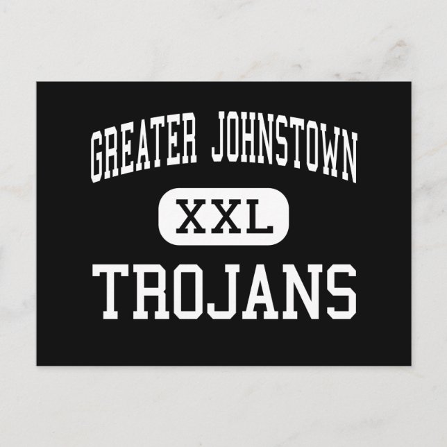 Greater Johnstown - Trojans - High - Johnstown Postcard (Front)