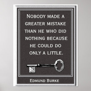 Greater Mistake - Edmund Burke quote - art print