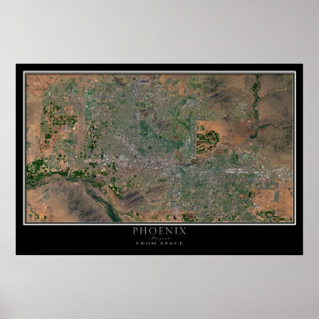 Greater Phoenix Arizona From Space Satellite Map Poster (Front)