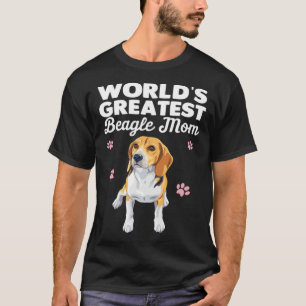 Greatest Beagle Mom Ever Beagle Dog T-Shirt