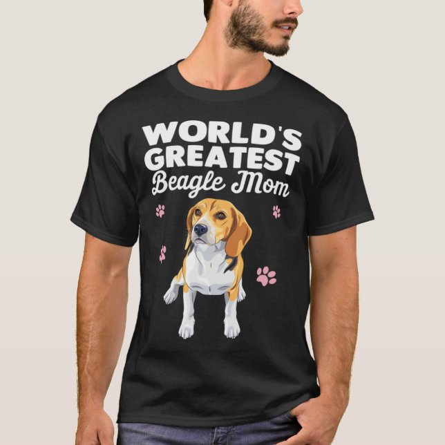 Greatest Beagle Mom Ever Beagle Dog T-Shirt (Front)