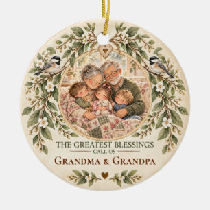 Greatest Blessings Call Us Grandma & Grandpa Ceramic Ornament