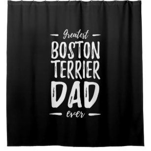 Greatest Boston Terrier Dad Funny Dog Dad Gift