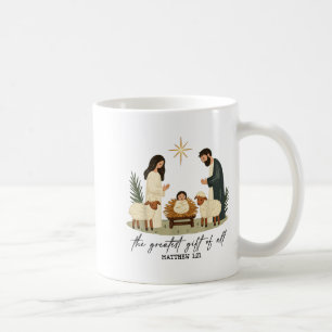 Greatest Gift Of All Nativity Scene Christian Chri Coffee Mug