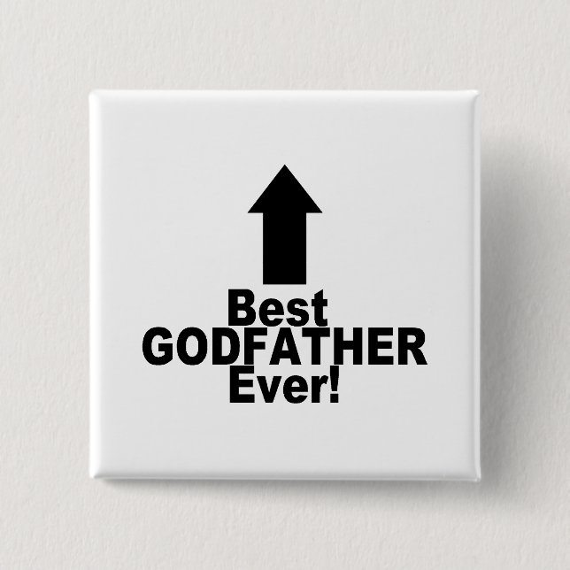 Greatest Godfather 2 Inch Square Button (Front)