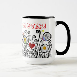 Greatest Mom Ever! Mug