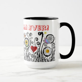 Greatest Mom Ever! Mug