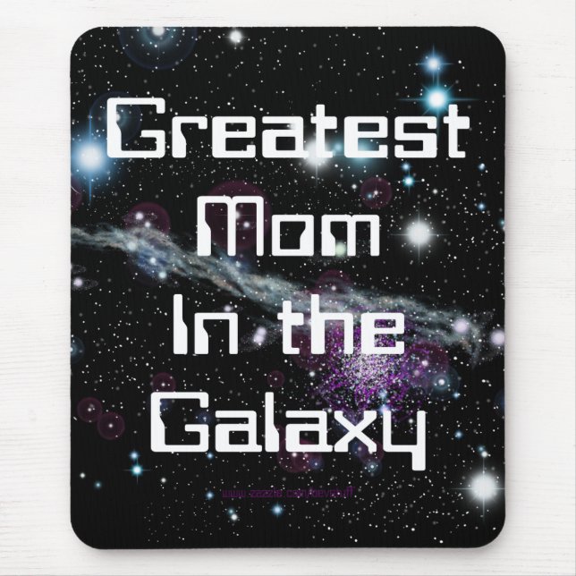 Greatest Mom In The Galaxy Standard Mouse Pad (Front)