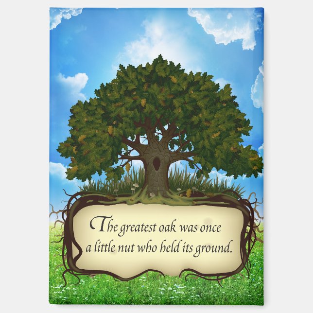 Greatest Oak was just a little nut Magnet (Front)