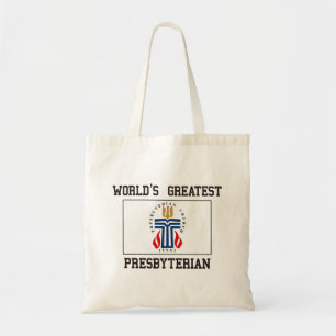 Greatest Presbyterian Tote Bag