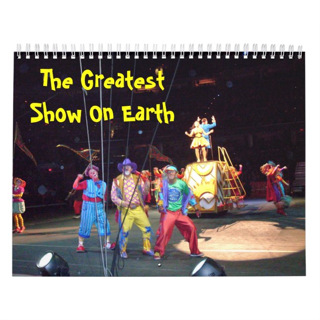 GREATEST SHOW ON EARTH calendar (Cover)