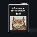 Greatest Son Happy Birthday Owl Brown Black Funny Card<br><div class="desc">Give an original watercolor painting card of a majestic owl to your son for a birthday celebration. "Whoooo is the greatest son?" He will smile at the funny verse on the inside. Birdwatchers will be delighted at the design showing realistic details painted in strong colors of brown and black. Fans...</div>