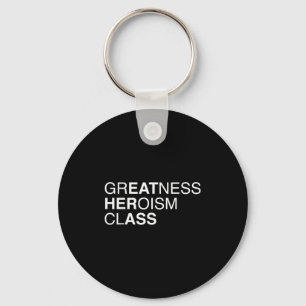 Greatness Heroism Cl Eat Her As$ Funny Pun Sarcasm Keychain