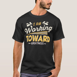 Greatness T-Shirt
