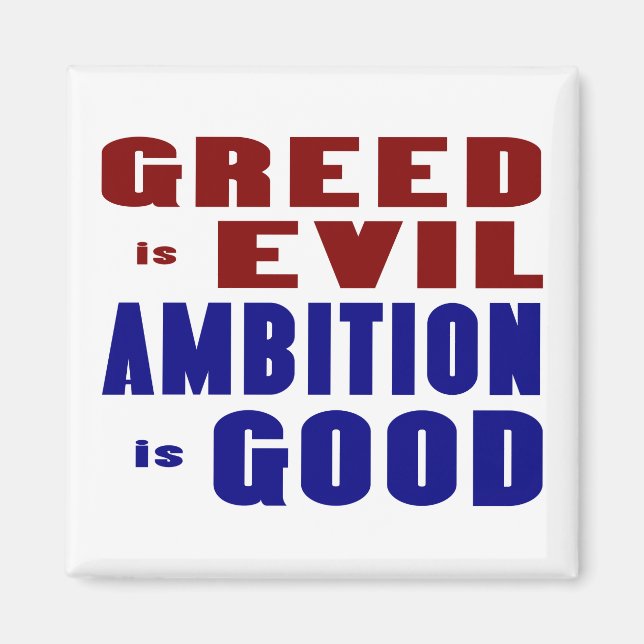 Greed and Ambition Magnet (Front)