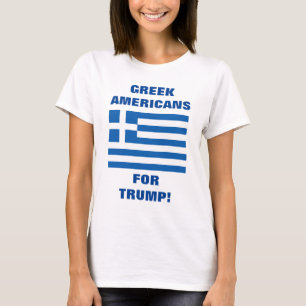 GREEK AMERICANS FOR TRUMP! T-Shirt