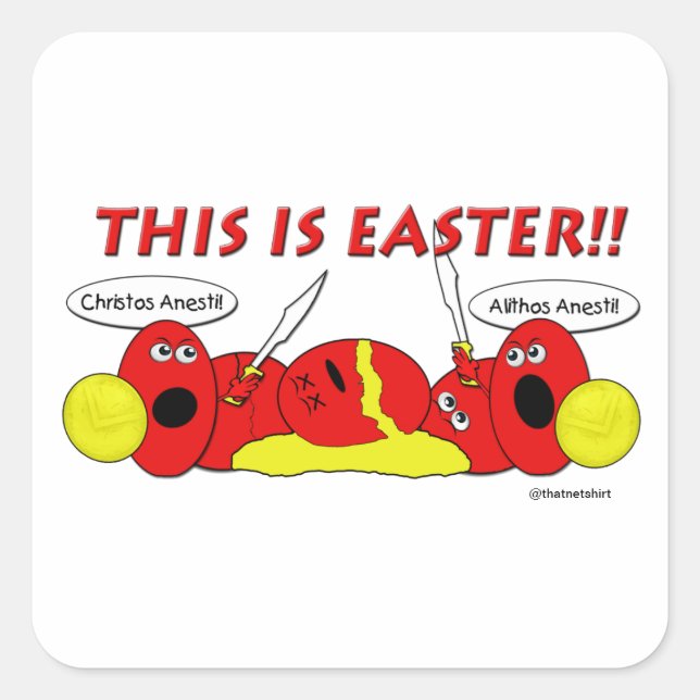 Greek Easter Eggs - Spartan Style! Square Sticker (Front)