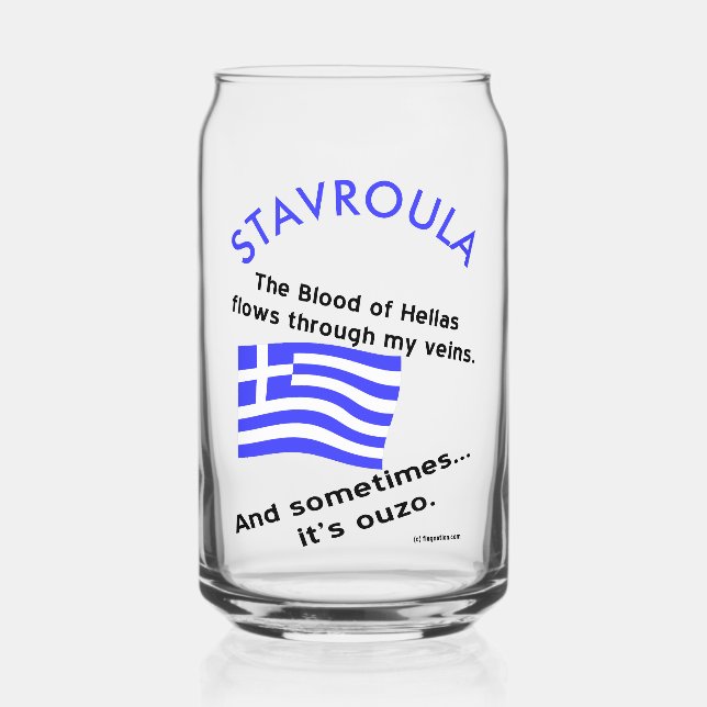 Greek Flag Hellas Blood and Ouzo and Name Can Glass (Front)