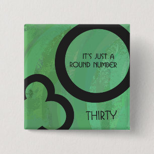 Green 30 Decade Birthday 2 Inch Square Button