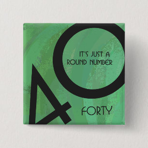 Green 40 Decade Birthday 2 Inch Square Button