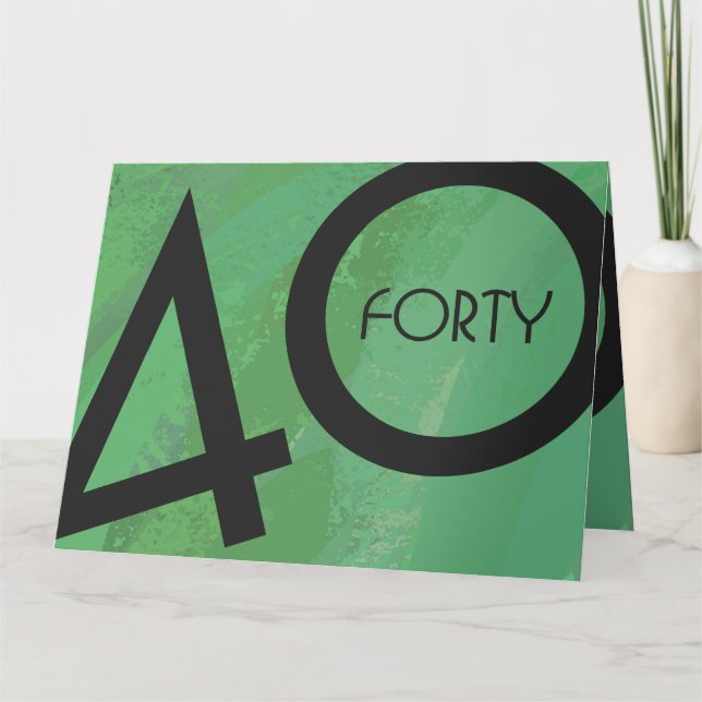 Green 40 Decade Birthday Card (Front)
