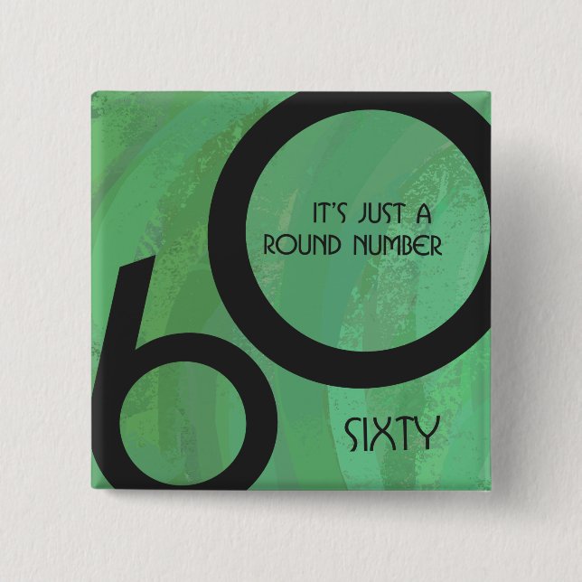 Green 60 Decade Birthday 2 Inch Square Button (Front)