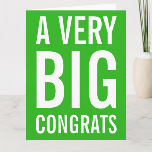Green A Very Big Congrats Card