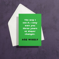 Green Age Wisely Diaper Change Birthday