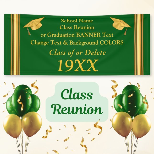 Green and Gold Class Reunion Banner or Graduation (Green and Gold, Class Reunion Banners. 50 year class reunion, 60th, 55th, 45th, 40th or Any Year.)