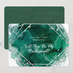 Green and Silver Will You Be My Bridesmaid Invitation